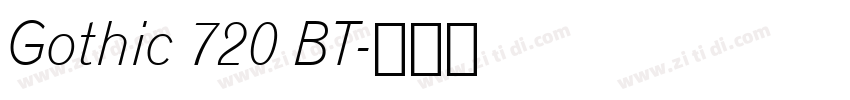 Gothic 720 BT字体转换